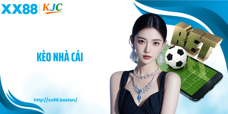 Kèo Nhà Cái - Lật Mặt Cuộc Chơi Chỉ Trong Vài Con Số